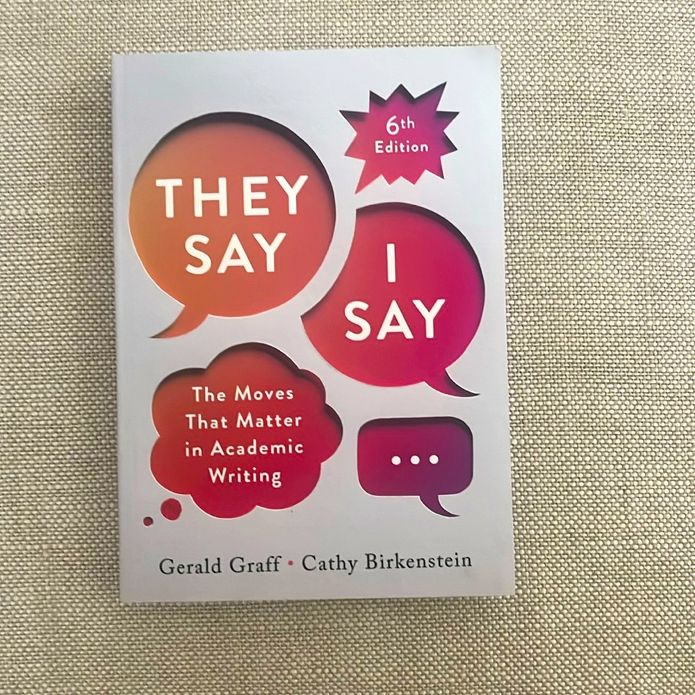 They Say, I Say 6th Edition